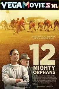 12 mighty orphans 2021