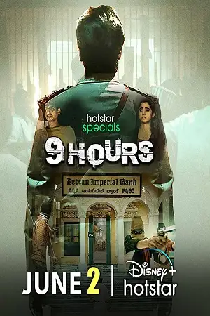 9 hours season 1 2022