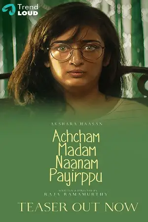 achcham madam naanam payirppu 2022