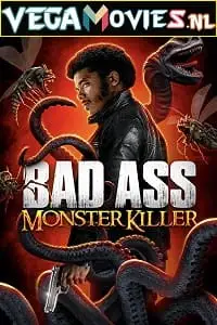 badass monster killer 2015