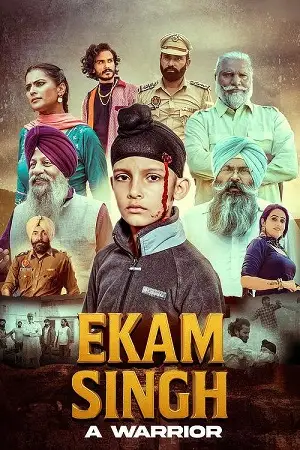 ekam singh a warrior 2025