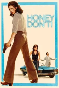 honey don t 2025