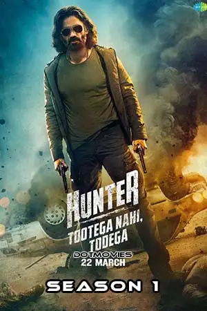 hunter tootega nahi todega season 1