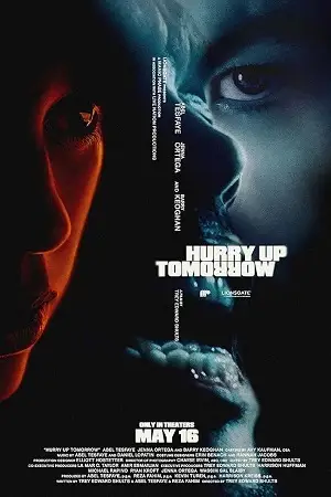 hurry up tomorrow 2025