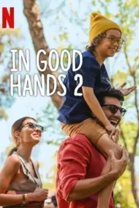 in good hands 2 2024