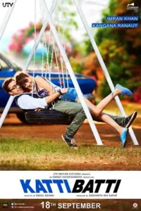 katti batti 2015