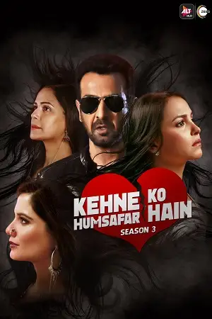 kehne ko humsafar hain season 3