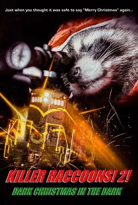 killer raccoons 2 2020