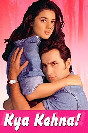 kya kehna 2000