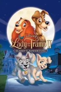 lady and the tramp ii scamp s adventure 2001
