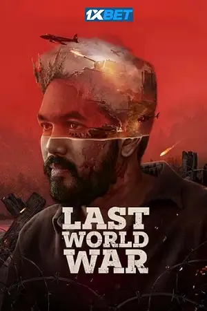 last world war 2024