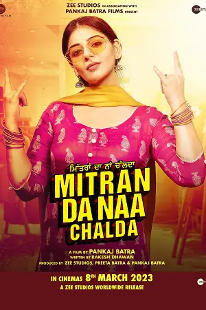 mitran da naa chalda 2023