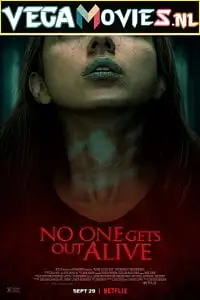 no one gets out alive 2021