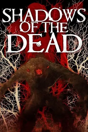 shadows of the dead 2016