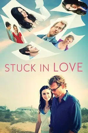 stuck in love 2012