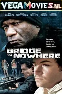 the bridge to nowhere 2009