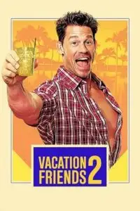 vacation friends 2 2023