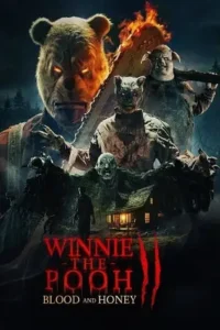 winnie the pooh blood and honey 2 2024