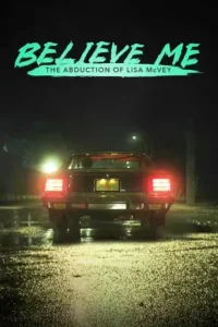 believe me the abduction of lisa mcvey 2018