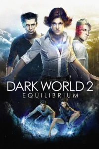 dark world 2 equilibrium 2013