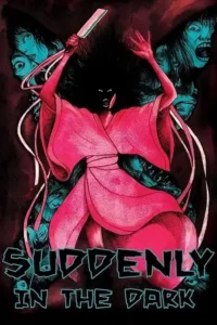 suddenly in the dark 1981